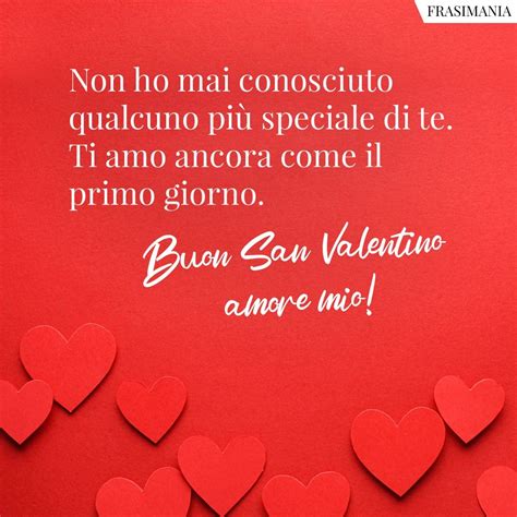 Non Ho Mai Conosciuto Qualcuno Pi Speciale Di Te Ti Amo Ancora Come