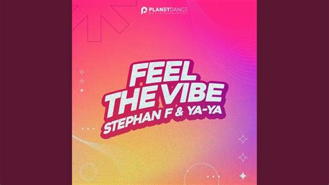 Feel The Vibe Extended Mix Youtube