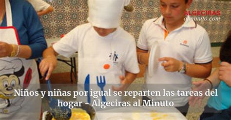 Niños y niñas por igual se reparten las tareas del hogar Algeciras al