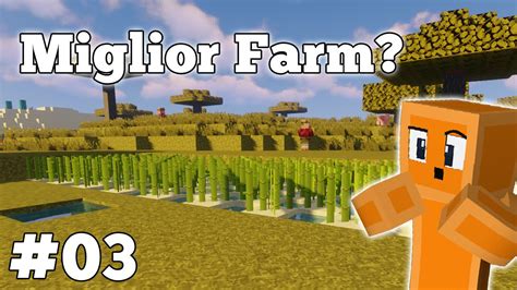 La Migliore Farm Di Canne Da Zucchero Minecraft Ita Ep Youtube