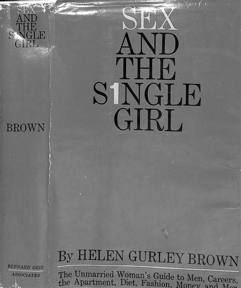 Sex And The Single Girl 1962 Brown Helen Gurley Inscribed Sold