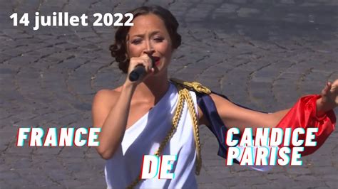 14 Juillet 2022 Chanson France De Candice Parise YouTube