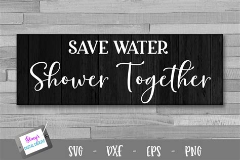 Save Water Shower Together Graphic by stacysdigitaldesigns · Creative ...