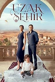 Uzak Sehir Serie De Tv Imdb