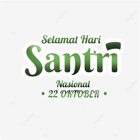 Lettering Of National Santri Day 22 October National Santri Day