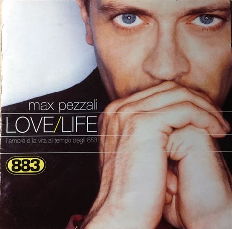 Max Pezzali 883 Love Life Pubblicazioni Discogs