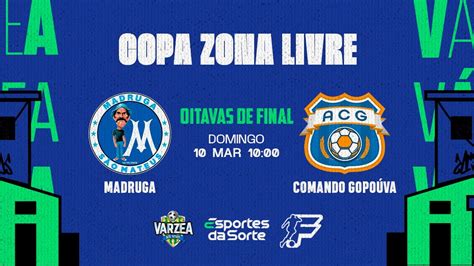 Madruga x Comando Gopoúva Oitavas de Final Copa Zona Livre 2024