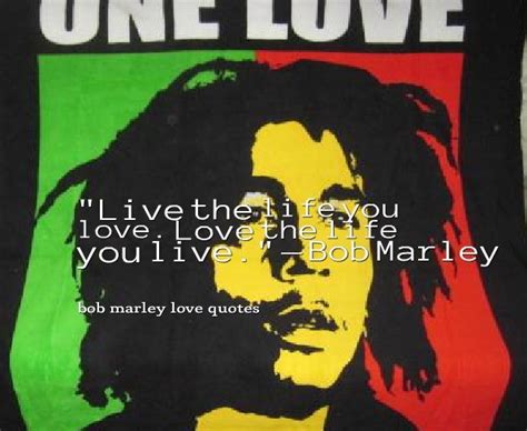 Bob Marley Love Quotes. QuotesGram