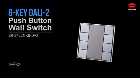 Key Push Button Dali Wall Switch Sr Nk Da Youtube