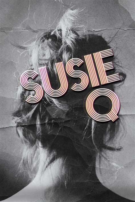 Susie Q 2016 Posters — The Movie Database Tmdb