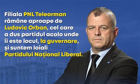 Costel Barbu Filiala PNL Teleorman rămâne aproape de Ludovic Orban