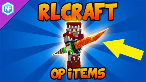 RLCraft Guide and Tips - OP Items (Part 2) - YouTube