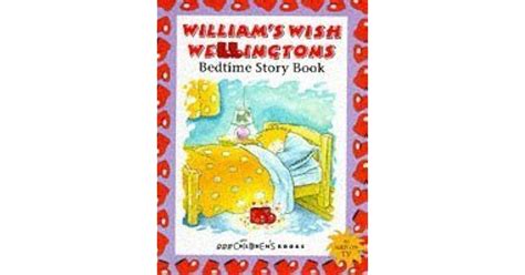 William's Wish Wellingtons: Bedtime Story Book by Atholl McDonald