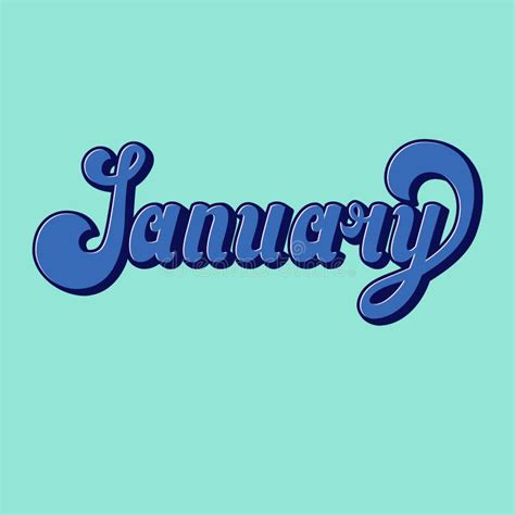 January. Lettering. Volumetric Letters. Hand Made Inscription. Stock ...