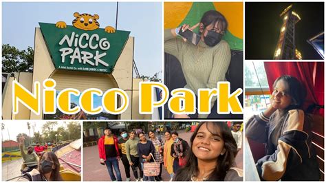 Nicco Park Kolkata Amusement Park In Kolkata Anamika Bose