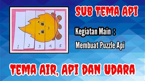 Membuat Puzzle Api Tema Air Api Dan Udara Sub Tema Api YouTube