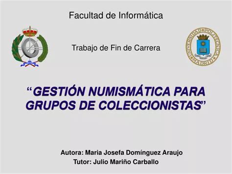 PPT GESTIÓN NUMISMÁTICA PARA GRUPOS DE COLECCIONISTAS PowerPoint