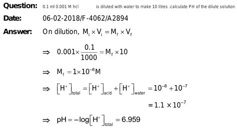 31 01 Ml 0001 M Hcl Solution Is Diluted With Water To Make 10 Litres Calculate Ph Of The