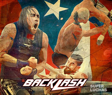 WWE BACKLASH 2023 Resultados En Vivo Superluchas