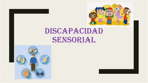 Discapacidad Sensorial