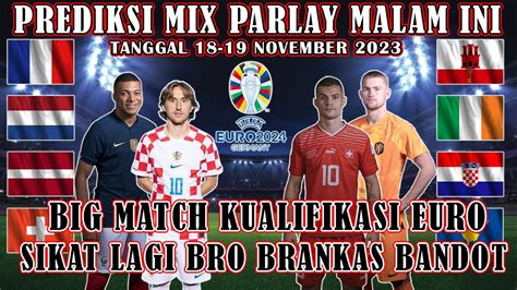 Prediksi Bola Mix Parlay Single Bet Dan Bola Jalan Akurat Malam