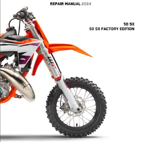2024 Ktm 50 Sx And Factory Repair Manual Ktm Repair Manuals