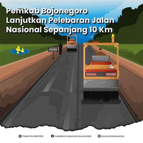 Tahun Di Bojonegoro Dilanjutkan Pelebaran Jalan Sepanjang Km