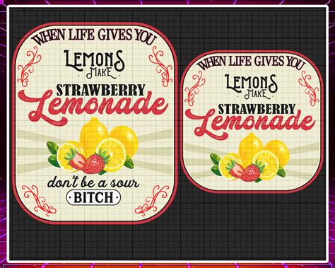 When Life Gives You Lemons Make Strawberry Lemonade PNG Sour Etsy