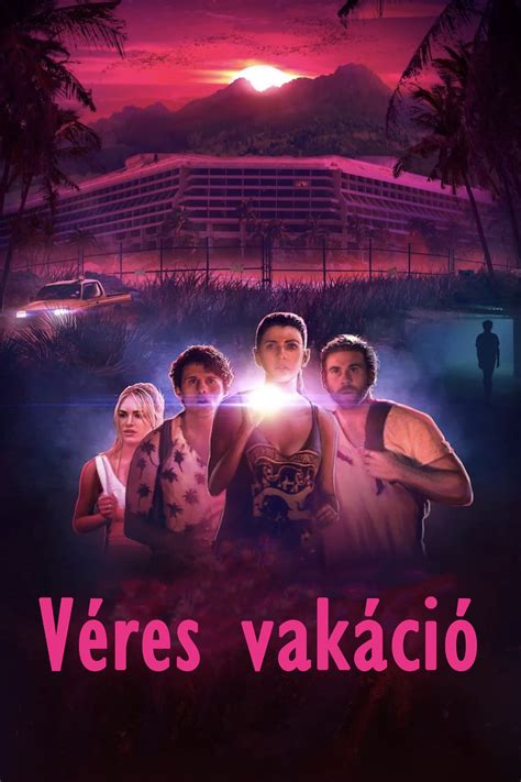 Moviedrive Film Véres Vakáció