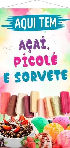 Banner Sorveteria Picolé Açai Sorvete Tamanho 120x60