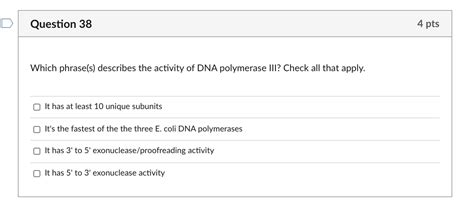 Solved Question 36 4 Pts Which Of The Following Describe