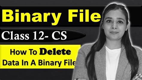 How To Delete Record In A Binary File File Handling Binary File