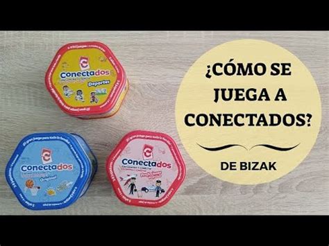 Cómo se juega a Conectados de Bizak YouTube