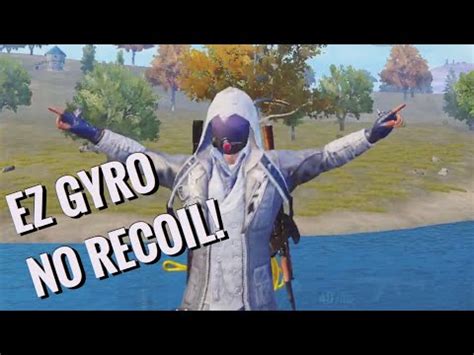 Gyro No Recoil Spray Montage Pubg Mobile India Youtube