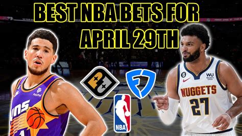 Best NBA Bets And Player Props For APRIL 28THPlayer Props Spreads And