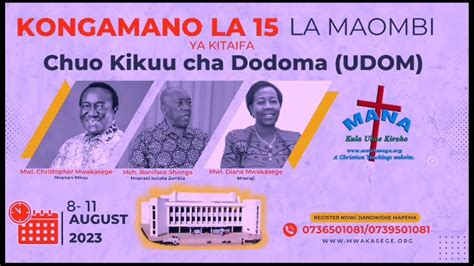 Kongamano La La Maombi Kitaifa Dodoma August Youtube