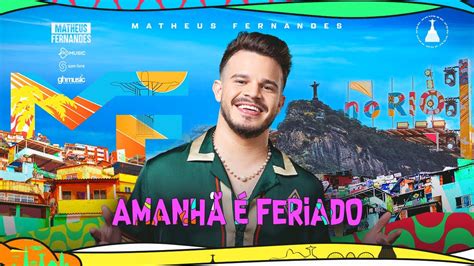 Amanha é Feriado Do Que - 8