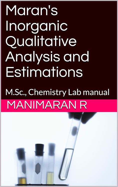 Marans Inorganic Qualitative Analysis And Estimations Msc