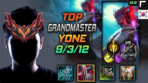 Grandmaster Yone Top Vs Nasus Kr Youtube