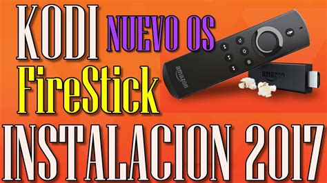 Kodi Guia Como Instalar Xbmc Amazon Tv Fire Stick Nuevo Youtube