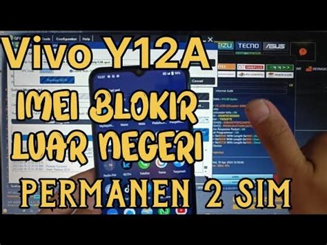 Repair Imei Vivo Y12A Imei Terblokir DONE Permanent Dual Sim YouTube