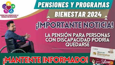 SISTEMA DE PENSIONES Y PROGRAMAS PARA EL BIENESTAR LA PENSIÓN PARA