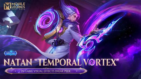 New Skin Natan Temporal Vortex Mobile Legends Bang Bang Youtube