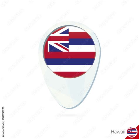 Usa State Hawaii Flag Location Map Pin Icon On White Background Stock