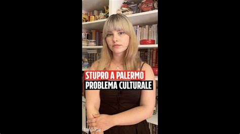 Cos La Cultura Dello Stupro E Perch Non Basta Mostrificare Gli