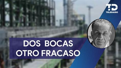 Refinería Dos Bocas no estará lista para operar en julio YouTube