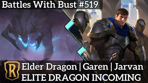 ELITE DRAGON INCOMING Elder Dragon Garen Jarvan LoR Standard Deck