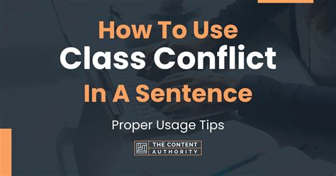 How To Use "Class Conflict" In A Sentence: Proper Usage Tips