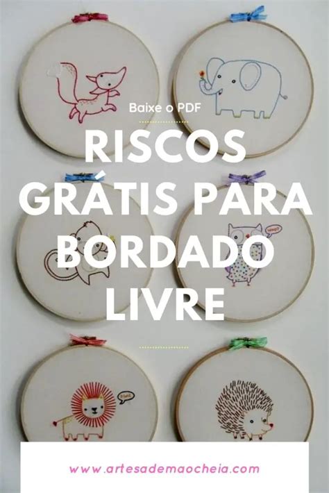 Riscos Gr Tis Para Bordado Livre Modelos Gratuitos Para Baixar