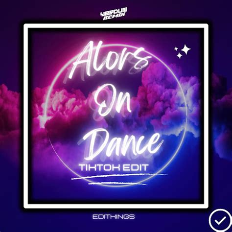 Alors On Dance Tiktok Edit Youtube Music